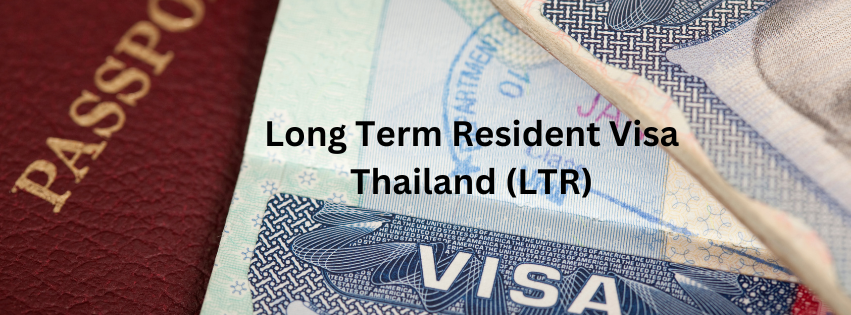 Thailand LTR Visa